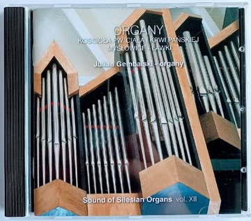 JULIAN GEMBALSKI Sound Of Silesia Organa vol.XII