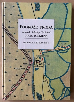 Barbara Strachey Podróże Froda J.R.R. Tolkien