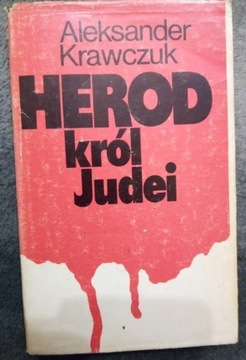 ALEKSANDER KRAWCZUK - HEROD KRÓL JUDEI 