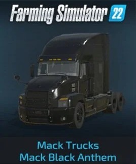 Mack Black Anthem Farming Simulator 22