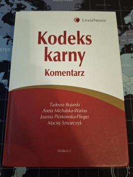 Kodeks karny komentarz T.Bojarski