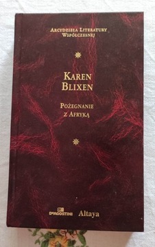 KAREN BLIXEN - POŻEGNANIE Z AFRYKĄ