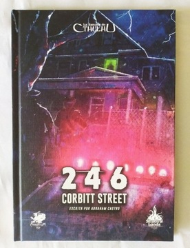 La llamada de Cthulhu 7e: 246 CORBITT STREET (ES)