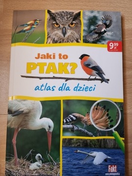 Jaki to ptak? Atlas dla dzieci