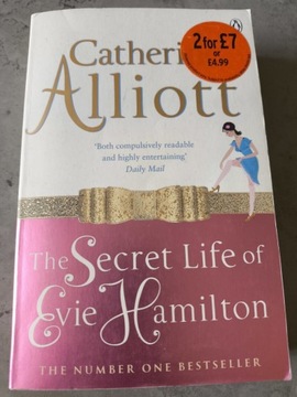 The Secret Life of Evie Hamilton Catherine Alliot