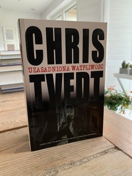 Chris Tvedt "Uzasadniona wątpliwość"