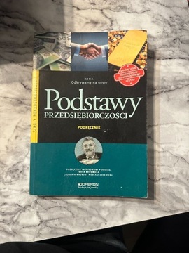 Odkrywamy na nowo Podstawy przedsiębiorczości