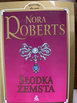 Słodka zemsta, Nora Roberts