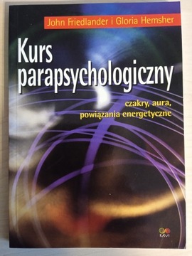 Kurs parapsychologiczny J.Fliedlander, G.Hemsher