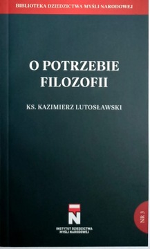 O potrzebie filozofii Kazimierz Lutosławski