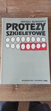 Protezy Szkieletowe - Budkiewicz