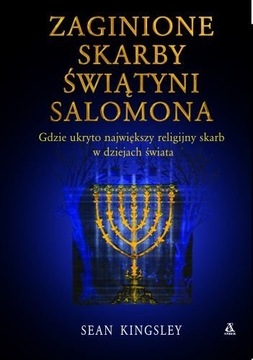 Zaginione skarby Świątyni Salomona Sean Kingsley