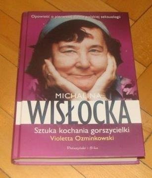 Michalina Wisłocka Sztuka kochania gorszycielki 