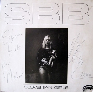SBB - SLOVENIAN GIRLS (Autograf) 