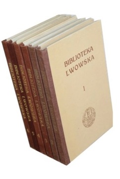 Biblioteka Lwowska tomy 1-6.