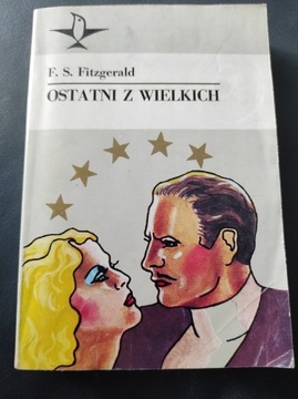 Ostatni z wielkich. F.S. Fitzgerald. 