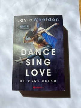 Dance Sing Love Layla Wheldon