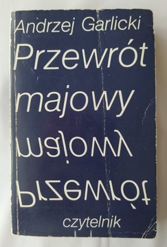 PRZEWRÓT MAJOWY – Andrzej Garlicki