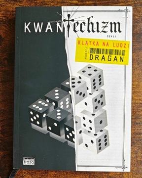 Kwantechizm - Andrzej Dragan