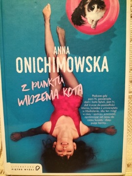 Anna Onichimowska. Z punktu widzenia kota 