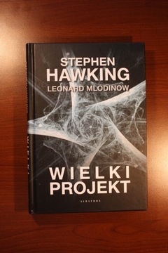 Hawking/Mlodinow: Wielki projekt [nowa]