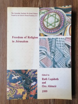 Ruth Lapidoth - "Freedom of Religion in Jerusalem"