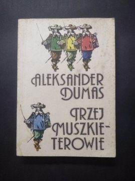 Aleksander Dumas - Trzej Muszkieterowie - 1987