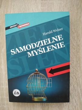 Samodzielne myślenie Herald Welzer