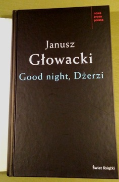 Good night Dżerzi.  Janusz Głowacki