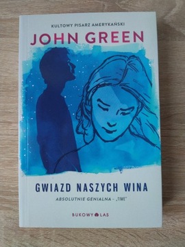 "Gwiazd naszych wina" - John Green