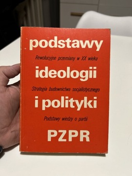 PODSTAWY IDEOLOGII I POLITYKI PZPR 1976 