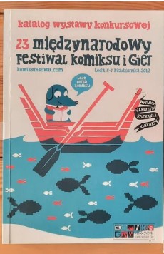 Międzynarodowy Festiwal komiksu i gier nr 23 2012