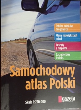 Samochodowy Atlas Polski - Gazeta Wyborcza 