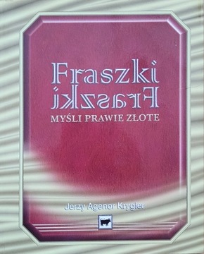 Fraszki Myśli prawie złote Jerzy Agenor Krygler