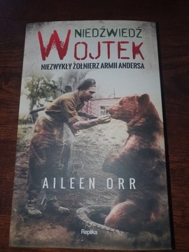 Niedźwiedź Wojtek niezwykły żołnierz Armii Andersa