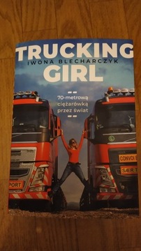 Trucking Girl Iwona Blecharczyk