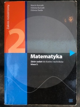 Matematyka Klasa 2. Zakres rozszerzony Zbiór zadań