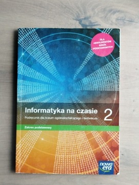 Informatyka na czasie 2 - zakres podstawowy