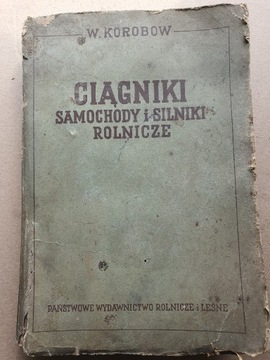 Ciągniki samochody i silniki rolnicze 1951