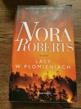 Lasy w płomieniach Nora Roberts