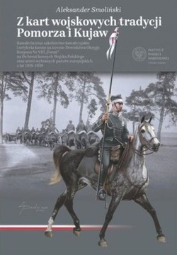 A. Smoliński, Z kart wojskowych tradycji Pomorza i
