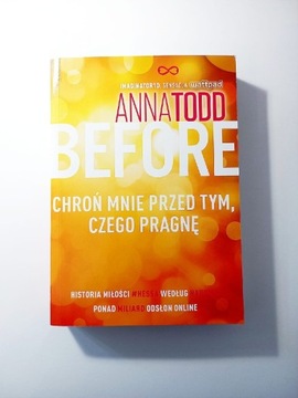 Before. Chroń mnie przed tym, czego pragnę. 