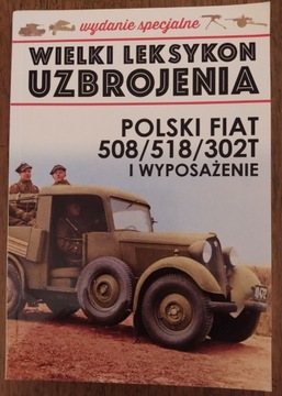 Wielki leksykon uzbrojenia - Polski Fiat 508