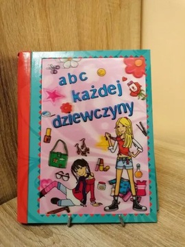 Abc każdej dziewczyny moda kosmetyki imprezy dieta