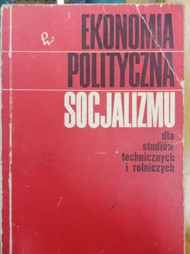 Ekonomia polityczna socjalizmu dla studiów technic