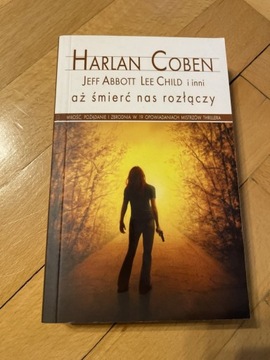 Harlan Coben - Aż śmierć nas rozłączy <nowa>