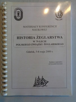 HISTORIA ŻEGLARSTWA W 75-LECIE PZŻ