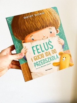 Książka "Feluś i Gucio idą do przedszkola"