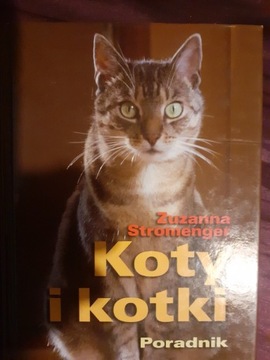 Z.Stromenger - Koty i kotki. Poradnik