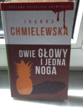 Joanna Chmielewska - Dwie głowy i jedna noga.